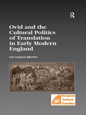 cover image of Ovid and the Cultural Politics of Translation in Early Modern England